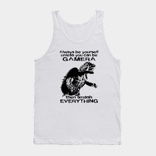 ALWAYS BE GAMERA Tank Top